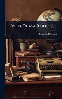 Voix De Ma Jeunesse...