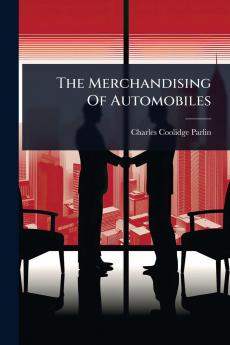 Merchandising Of Automobiles