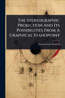 Stereographic Projection And Its Possibilities From A Graphical Standpoint