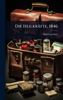 Heilkräfte 1846