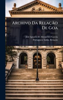 Archivo Da RelaçÃ£o De Goa