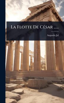 Flotte De CÃ(c)sar ......