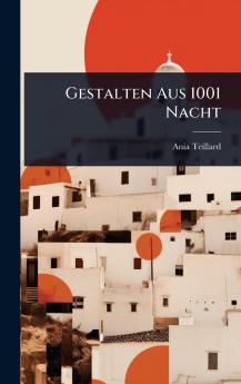 Gestalten Aus 1001 Nacht