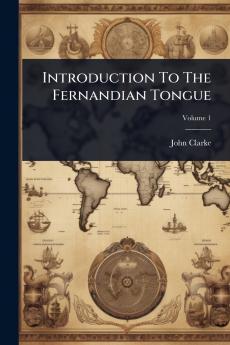 Introduction To The Fernandian Tongue