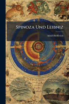 Spinoza Und Leibniz