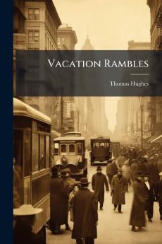 Vacation Rambles