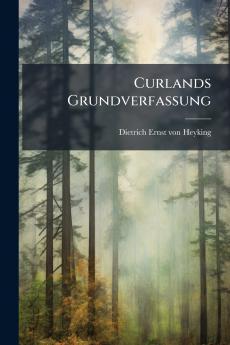 Curlands Grundverfassung