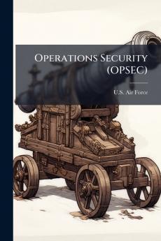 Operations Security (OPSEC)