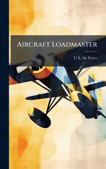 Aircraft Loadmaster