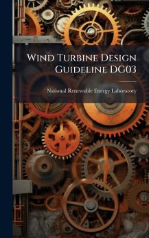 Wind Turbine Design Guideline DG03