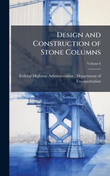 Design and Construction of Stone Columns