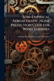 Semi-Empirical Aeroacoustic Noise Prediction Code for Wind Turbines