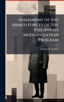 Assessment of the Armed Forces of the Philippines Modernization Program