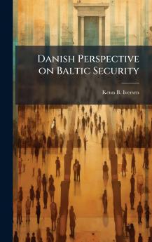 Danish Perspective on Baltic Security