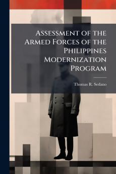 Assessment of the Armed Forces of the Philippines Modernization Program