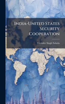 India-United States Security Cooperation