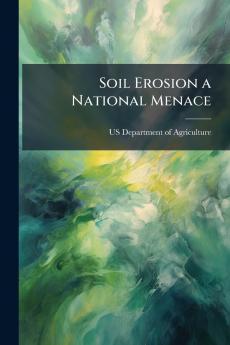 Soil Erosion a National Menace