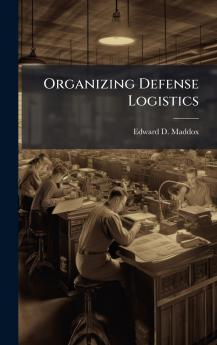 Organizing Defense Logistics