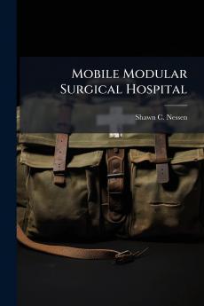 Mobile Modular Surgical Hospital