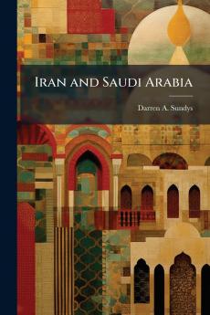 Iran and Saudi Arabia