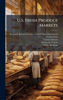 U.S. Fresh Produce Markets