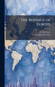 The Revenge of Europe