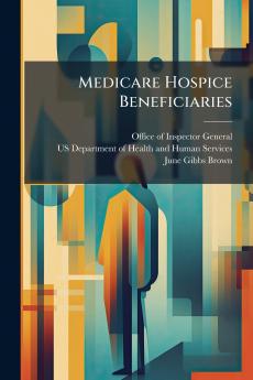 Medicare Hospice Beneficiaries