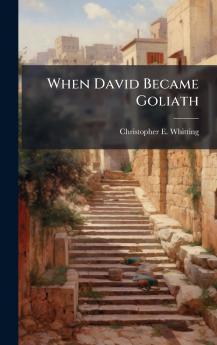 When David Became Goliath