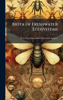 Biota of Freshwater Ecosystems