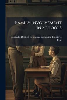 Family Involvement in Schools