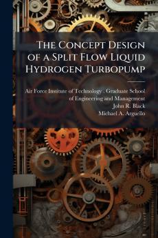 The Concept Design of a Split Flow Liquid Hydrogen Turbopump