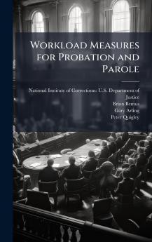 Workload Measures for Probation and Parole