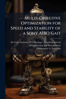 Multi-Objective Optimization for Speed and Stability of a Sony AIBO Gait