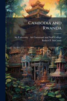 Cambodia and Rwanda
