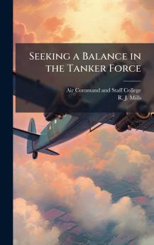 Seeking a Balance in the Tanker Force