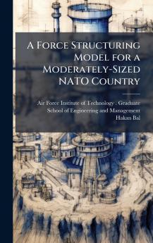 A Force Structuring Model for a Moderately-Sized NATO Country