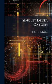 Singlet Delta Oxygen