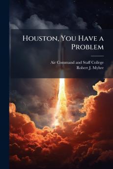Houston You Have a Problem