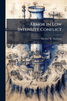 Armor in Low Intensity Conflict