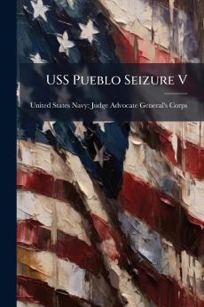 USS Pueblo Seizure V