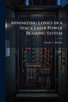 Minimizing Losses in a Space Laser Power Beaming System
