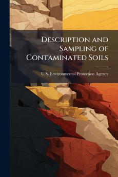 Description and Sampling of Contaminated Soils