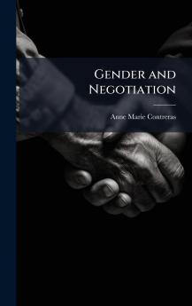 Gender and Negotiation