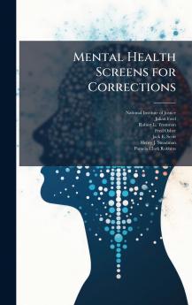 Mental Health Screens for Corrections