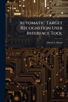 Automatic Target Recognition User Interface Tool