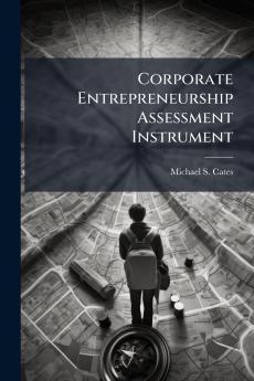 Corporate Entrepreneurship Assessment Instrument