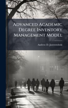 Advanced Academic Degree Inventory Management Model