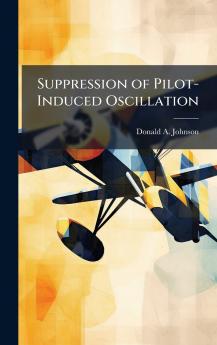 Suppression of Pilot-Induced Oscillation