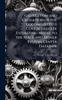 Calibration and Validation of the Cocomo II.1997.0 Cost/Schedulee Estimating Model to the Space and Missile Systems Center Database