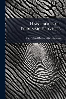Handbook of Forensic Services